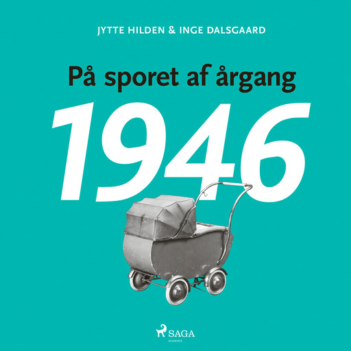 På sporet af årgang 1946, Jytte Hilden, Inge Dalsgaard