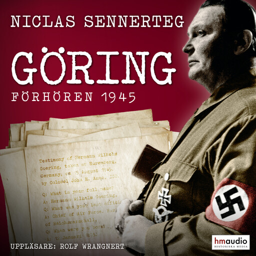 Göring. Förhören 1945, Niclas Sennerteg