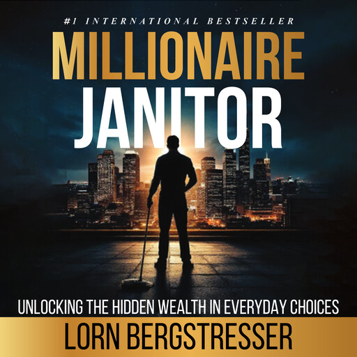 Millionaire Janitor, Lorn Bergstresser