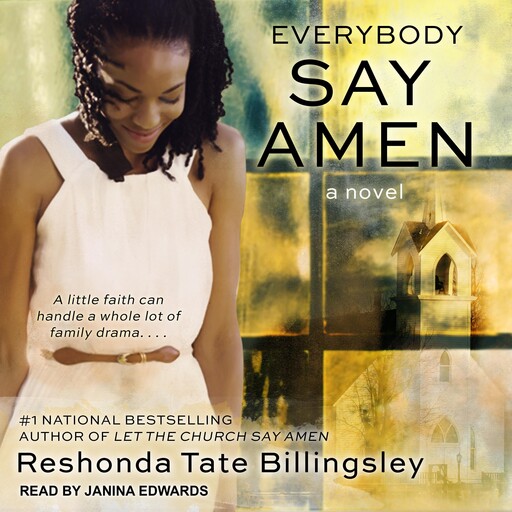 Everybody Say Amen, ReShonda Tate Billingsley