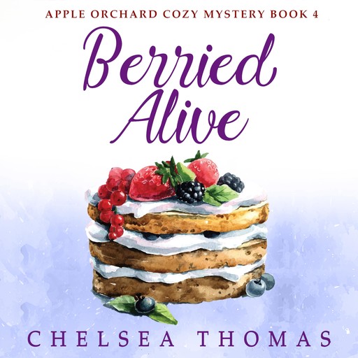 Berried Alive, Chelsea Thomas
