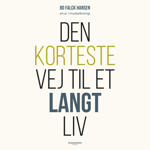 Den korteste vej til et langt liv, Bo Falck Hansen