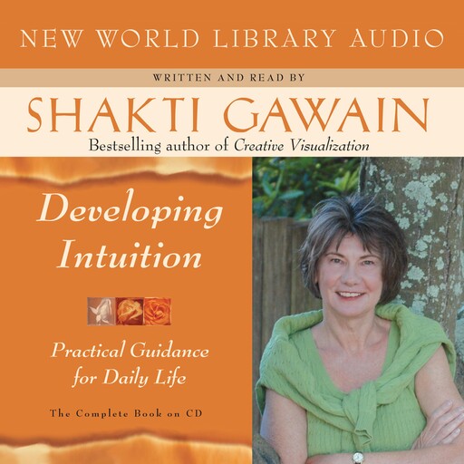 Developing Intuition, Shakti Gawain