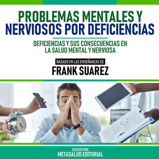 Lo Que Evita El Estres Y Lo Que Lo Elimina - Basado En Las Enseñanzas De Frank Suarez, Metasalud Editorial