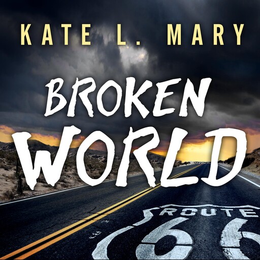 Broken World, Kate L. Mary