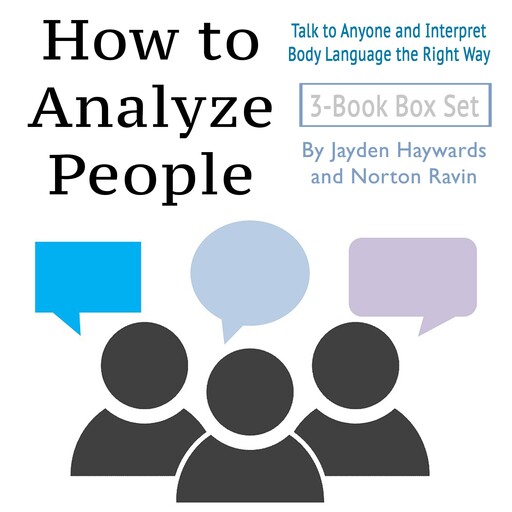 How to Analyze People, Norton Ravin, Jayden Haywards
