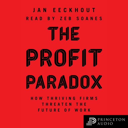 The Profit Paradox, Jan Eeckhout