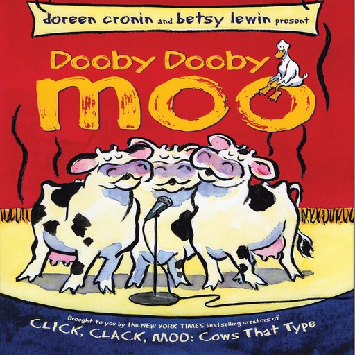 Dooby Dooby Moo, Doreen Cronin