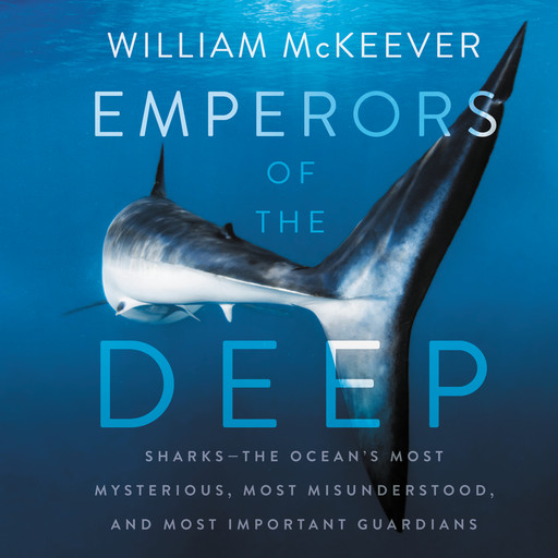 Emperors of the Deep, William McKeever