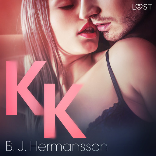 KK - erotisk novell, B.J. Hermansson
