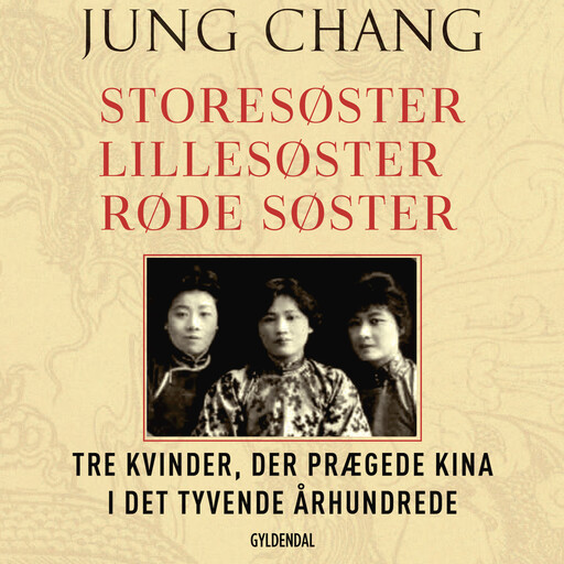Storesøster, Lillesøster, Røde Søster, Jung Chang