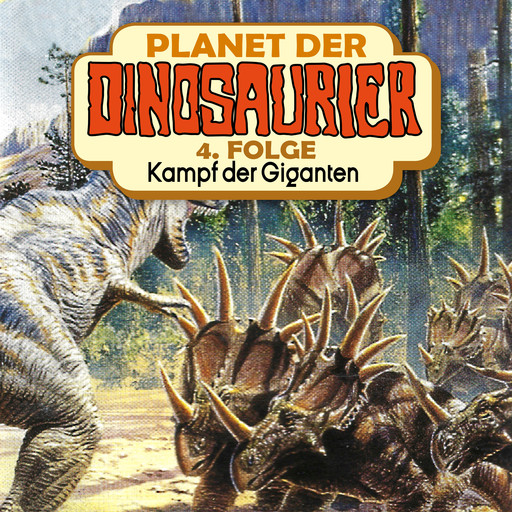 Planet der Dinosaurier, Folge 4: Kampf der Giganten, Hans-Joachim Herwald