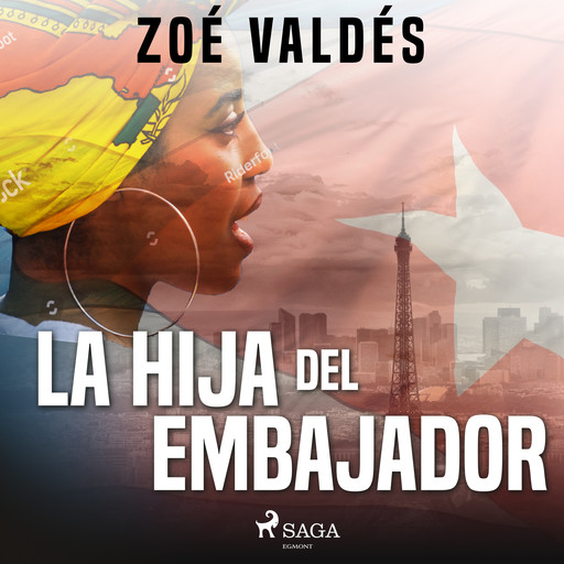 La hija del embajador, Zoe Valdes