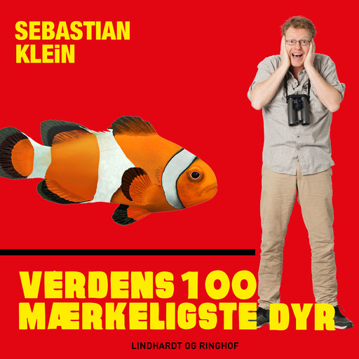Verdens 100 mærkeligste dyr, Klovnefisken, Sebastian Klein