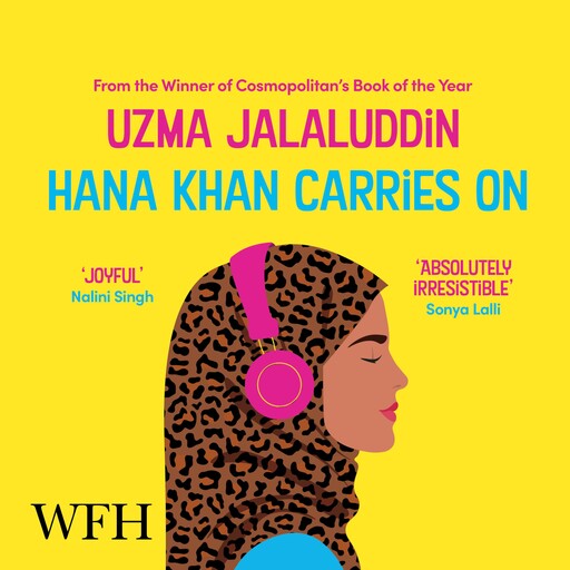 Hana Khan Carries On, Uzma Jalaluddin