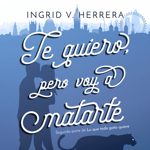 Te quiero, pero voy a matarte, Ingrid V Herrera