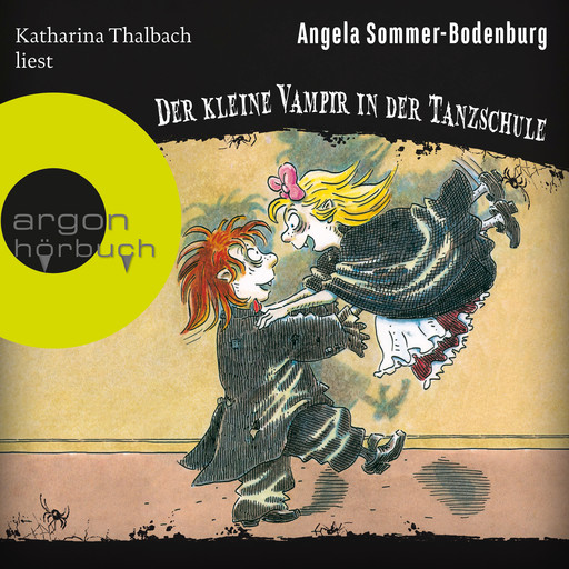 Der kleine Vampir in der Tanzschule - Der kleine Vampir, Band 17 (Ungekürzte Lesung), Angela Sommer-Bodenburg