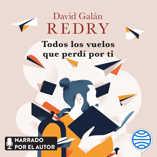 Todos los vuelos que perdí por ti, Redry - David Galán