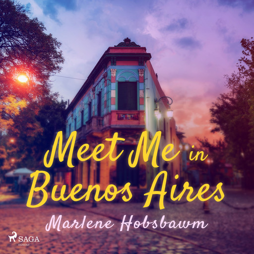 Meet Me in Buenos Aires, Marlene Hobsbawn