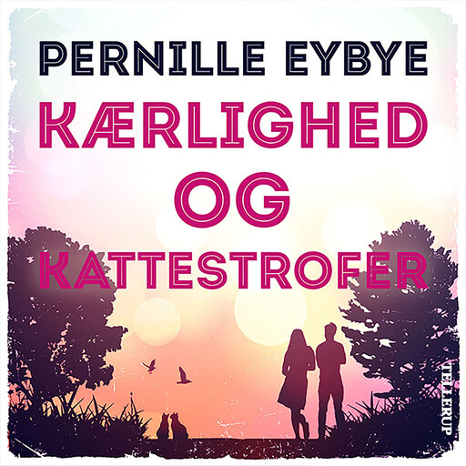 Kærlighed og kattestrofer, Pernille Eybye