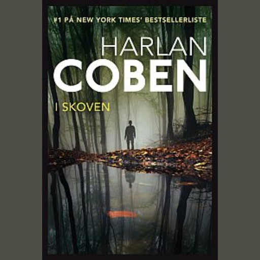 I skoven, Harlan Coben