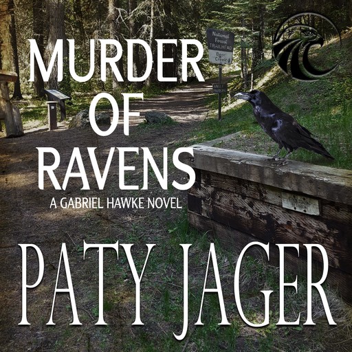 Murder of Ravens: Gabriel Hawke Novel, Paty Jager