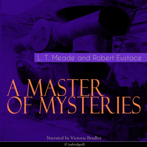 A Master of Mysteries, L.T. Meade