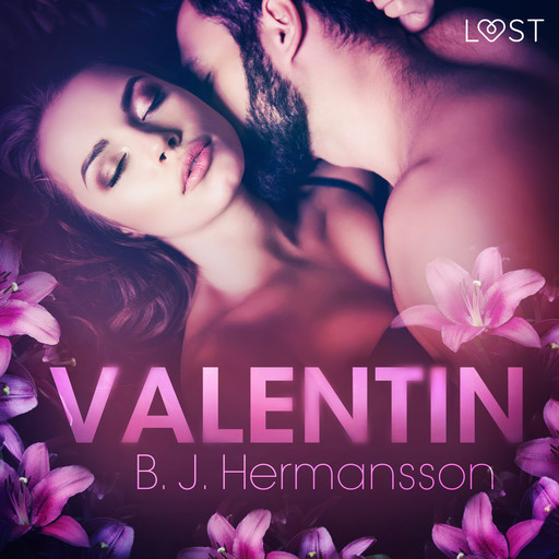Valentin - eroottinen novelli, B.J. Hermansson
