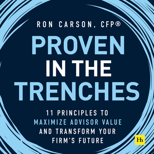 Proven in the Trenches, Ron Carson