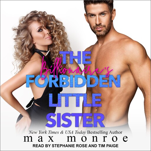 The Billionaire's Forbidden Little Sister, Max Monroe