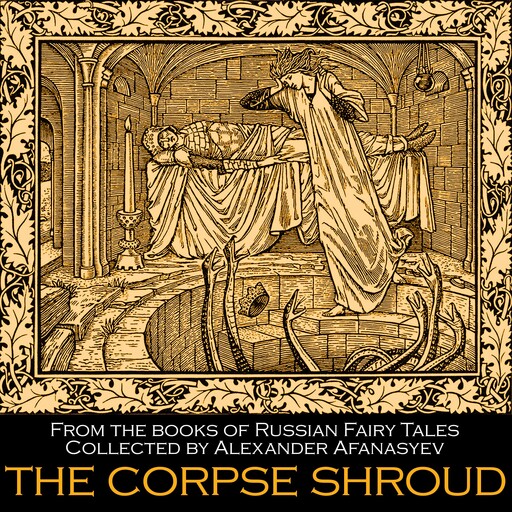 The Corpse Shroud, Alexander Afanasyev