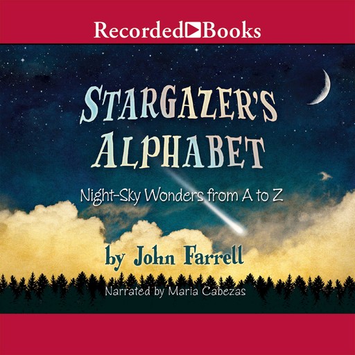 Stargazer's Alphabet, John Farrell