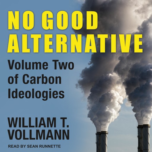 No Good Alternative, William T.Vollmann