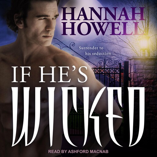 If He's Wicked, Hannah Howell