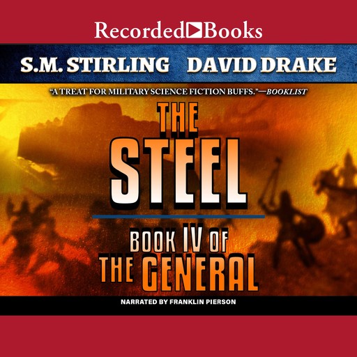 The Steel, David Drake, S.M.Stirling