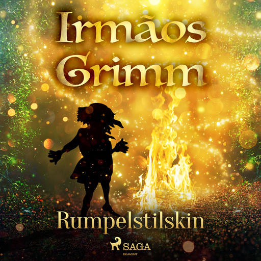 Rumpelstilskin, Irmãos Grimm