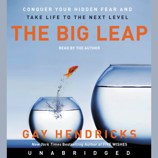 The Big Leap, Gay Hendricks