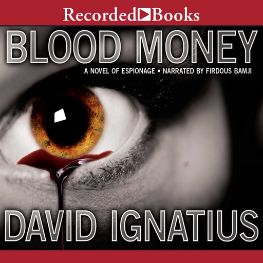 Bloodmoney, David Ignatius