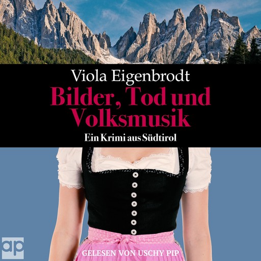 Bilder, Tod und Volksmusik, Viola Eigenbrodt