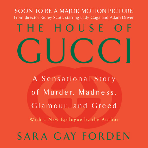 The House of Gucci, Sara Gay Forden