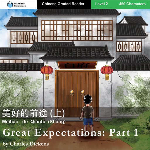 Great Expectations: Part 1, Charles Dickens