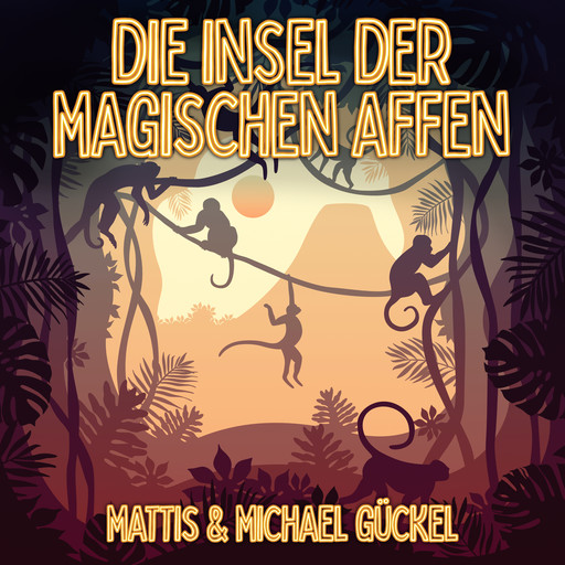 Die Insel der magischen Affen, Michael Gückel, Mattis Gückel