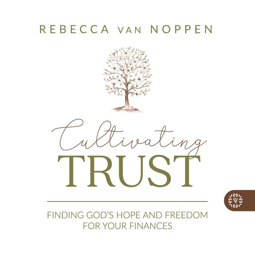 Cultivating Trust, Rebecca van Noppen