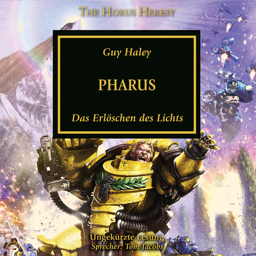 The Horus Heresy 34: Pharus, Guy Haley
