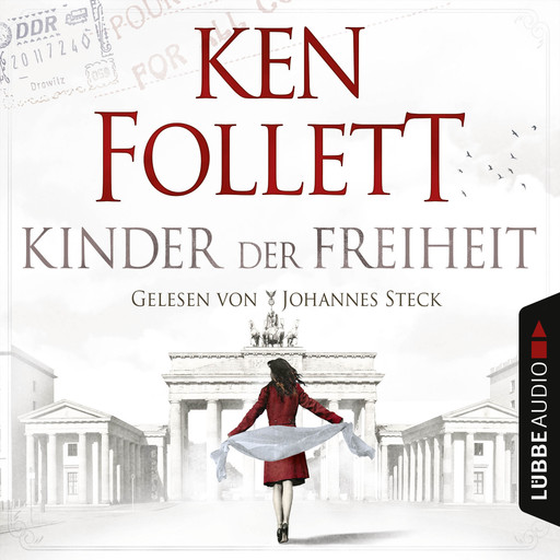 Kinder der Freiheit (Gekürzt), Ken Follett