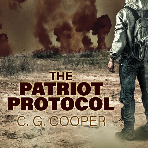 The Patriot Protocol, C.G. Cooper