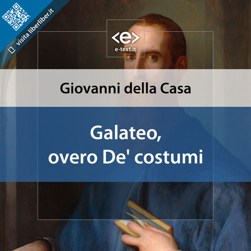 Galateo, overo De' costumi, Giovanni Della Casa
