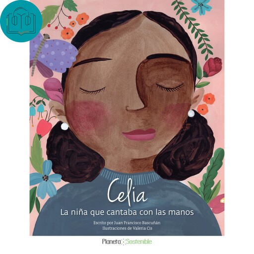 Celia, la niña que cantaba con las manos, Juan Francisco Bascuñán Muñoz