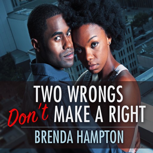 Two Wrongs Don't Make a Right, Brenda Hampton