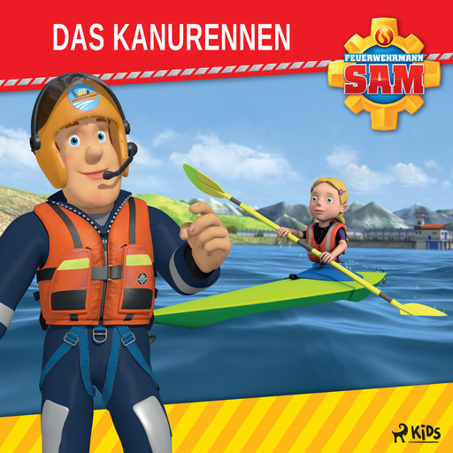 Feuerwehrmann Sam - Das Kanurennen, Mattel